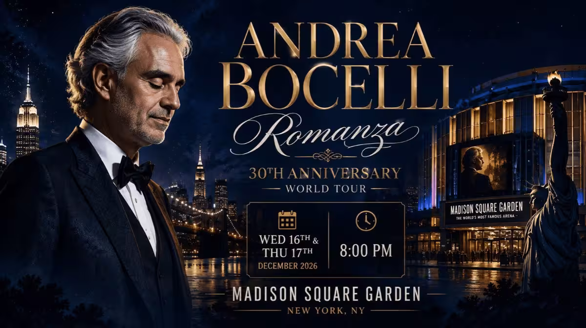 Andrea Bocelli Romanza 30th Anniversary World Tour at Madison Square Garden