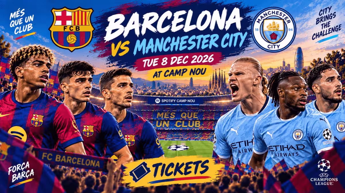 Barcelona vs Manchester City Champions League tickets at Spotify Camp Nou