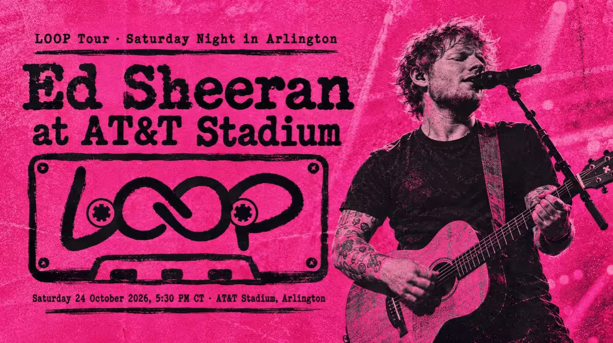 Ed Sheeran LOOP Tour at AT&T Stadium Arlington guide and tickets