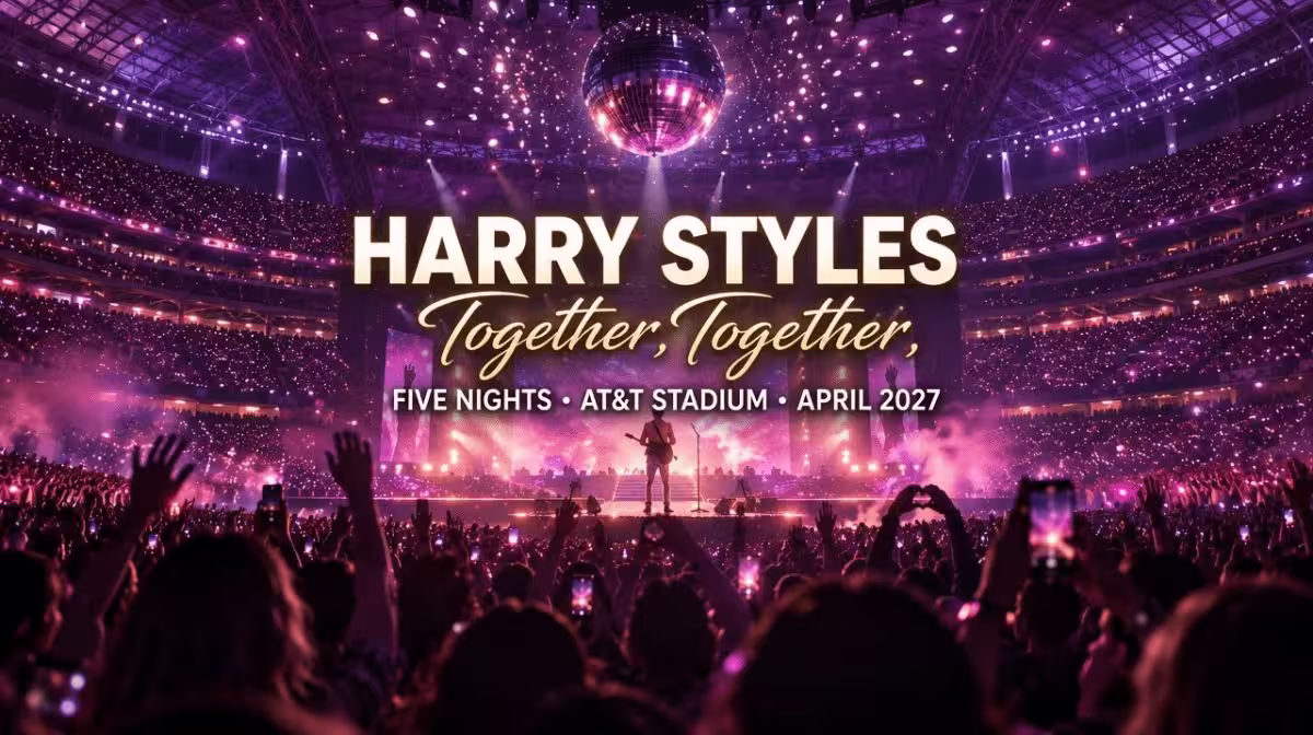 Harry Styles Together, Together tour at AT&T Stadium Arlington guide and tickets